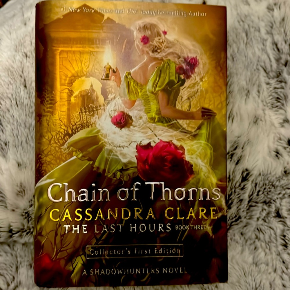 Chain of thorns by Cassandra Clare, the last hour book 3